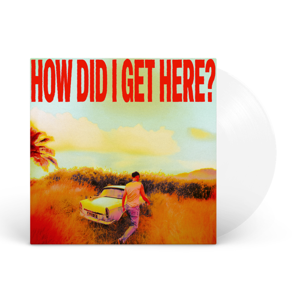 How Did I Get Here? Clear Vinyl